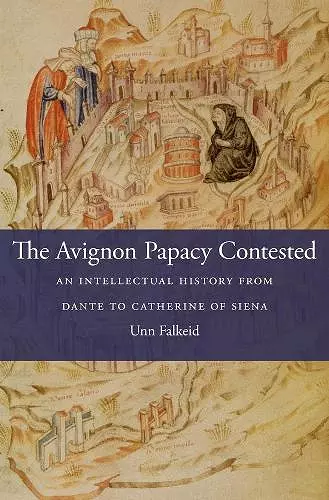 The Avignon Papacy Contested cover