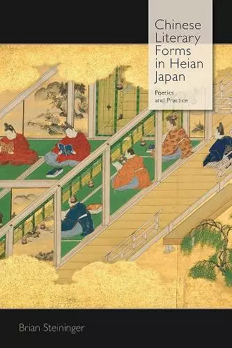 Chinese Literary Forms in Heian Japan cover