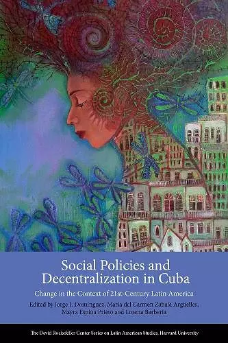 Social Policies and Decentralization in Cuba cover