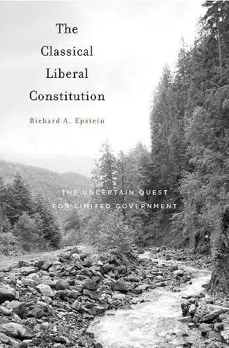 The Classical Liberal Constitution cover