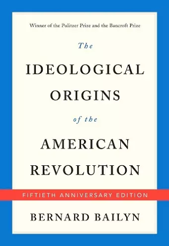 The Ideological Origins of the American Revolution cover