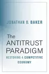 The Antitrust Paradigm cover