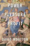 Power, Pleasure, and Profit cover