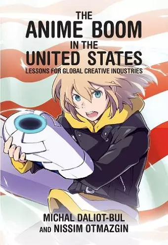 The Anime Boom in the United States cover