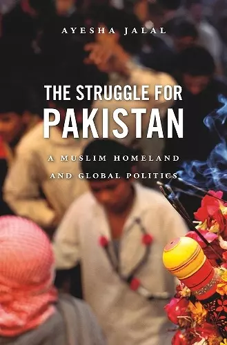 The Struggle for Pakistan cover