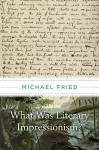 What Was Literary Impressionism? cover