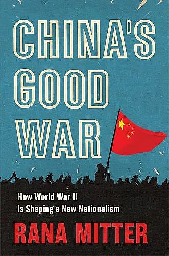 China’s Good War cover