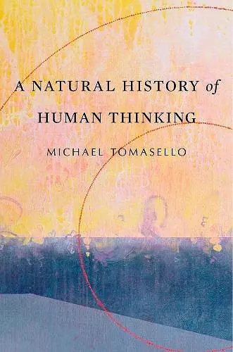 A Natural History of Human Thinking cover