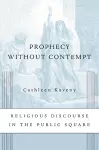 Prophecy without Contempt cover