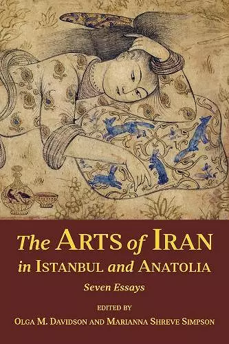 The Arts of Iran in Istanbul and Anatolia cover