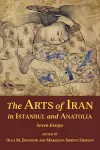 The Arts of Iran in Istanbul and Anatolia cover