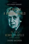 To Repair a Broken World cover