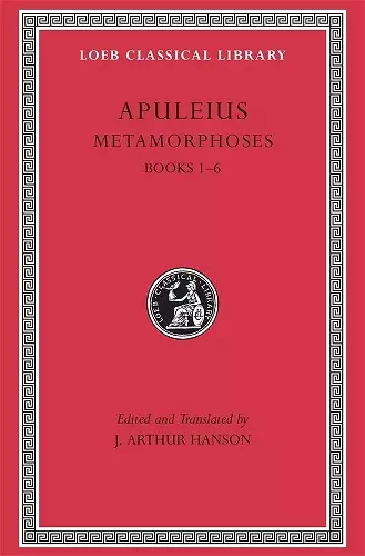 Metamorphoses (The Golden Ass), Volume I cover