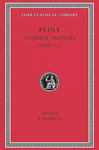 Natural History, Volume I: Books 1–2 cover