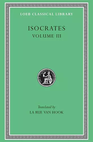 Evagoras. Helen. Busiris. Plataicus. Concerning the Team of Horses. Trapeziticus. Against Callimachus. Aegineticus. Against Lochites. Against Euthynus. Letters cover