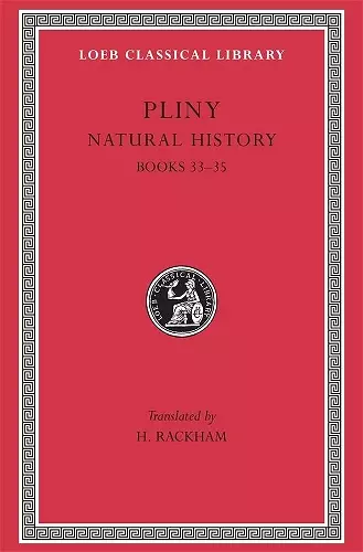 Natural History, Volume IX: Books 33–35 cover