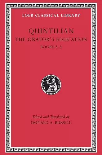 The Orator’s Education, Volume II: Books 3–5 cover