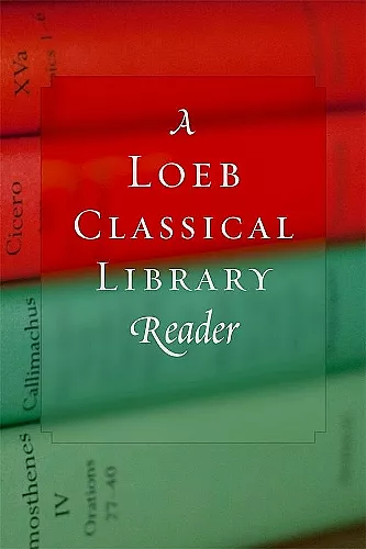 A Loeb Classical Library Reader cover