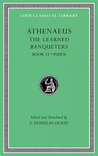 The Learned Banqueters, Volume VIII: Book 15. Index cover