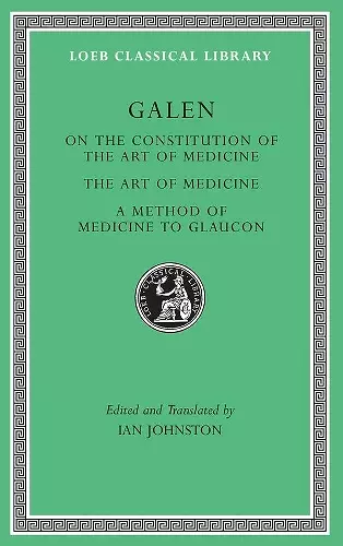 On the Constitution of the Art of Medicine. The Art of Medicine. A Method of Medicine to Glaucon cover