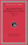 Fragmentary Republican Latin, Volume III cover