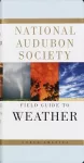 National Audubon Society Field Guide to Weather cover