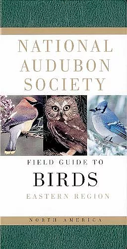 National Audubon Society Field Guide to North American Birds--E cover