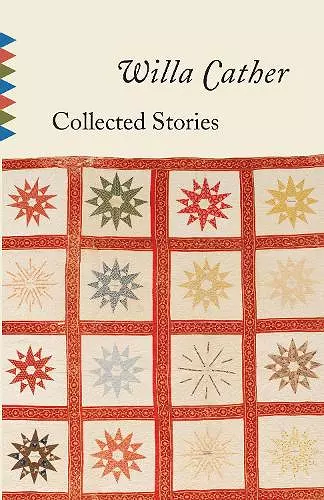 Collected Stories of Willa Cather cover