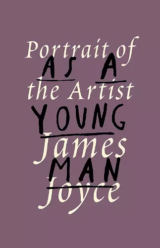 A Portrait of the Artist as a Young Man cover