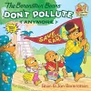 The Berenstain Bears Don't Pollute (Anymore) cover