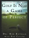 Golf is not a Game of Perfect cover