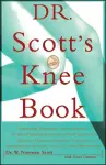 Dr. Scott's Knee Book cover
