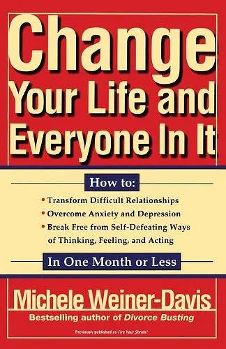 Change Your Life and Everyone in it cover