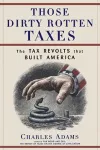Those Dirty Rotten taxes cover