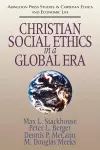 Christian Social Ethics in a Global Era cover