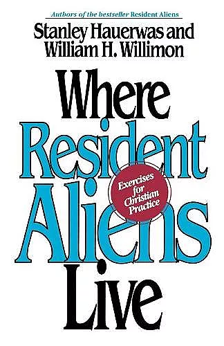 Where Resident Aliens Live cover