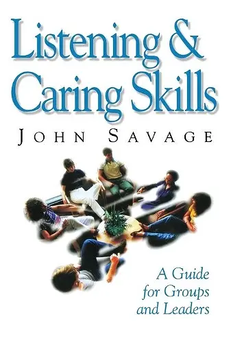Listening and Caring Skills in Ministry cover