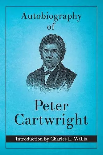 Autobiography of Peter Cartwright cover