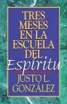 Tres Meses en la Escuela del Espiritu cover