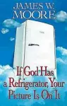 If God Has A Refrigerator cover