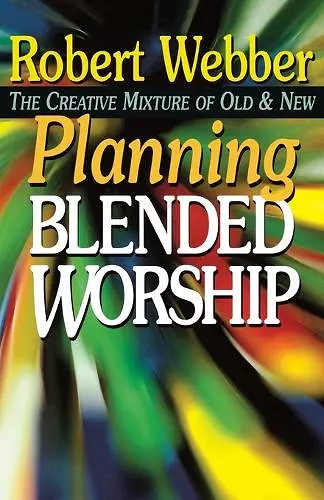 Planning Blended Worship cover