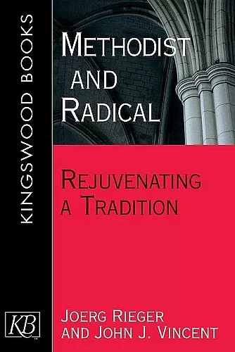 Methodist And Radical cover