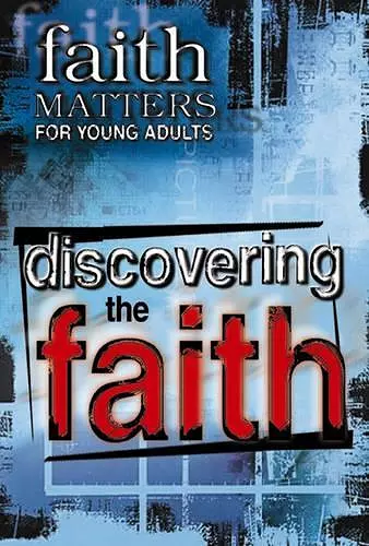 Discovering the Faith cover