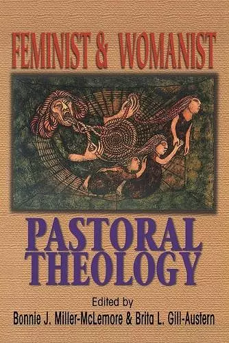 Feminist and Womanist Pastoral Theology cover