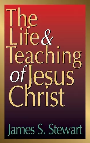 Life And Teaching Of Jesus Christ, The cover