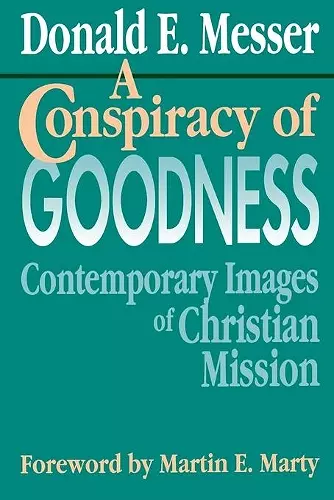 A Conspiracy of Goodness cover