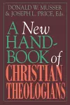 A New Handbook of Christian Theologians cover