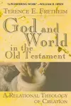 God and World in the Old Testament cover