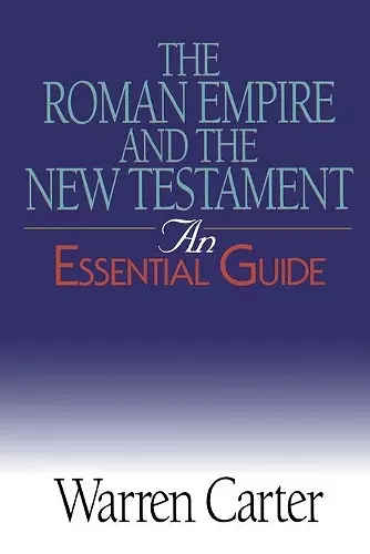 The Roman Empire and the New Testament cover