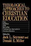 Theological Approaches to Christian Education cover